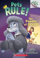 Pets Rule! - 2 : The Poodle of Doom