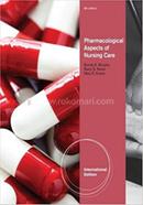 Pharmacological Aspects of Nursing Care