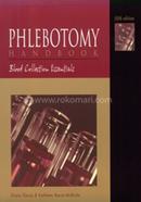 Phlebotomy Handbook: Blood Collection Essentials