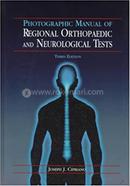 Photographic Manual of Regional Orthopaedic and Neurological Tests