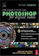 Photoshop for Digital Video