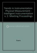 Physical Measurement - Intelligent Instrumentation