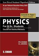 Physics For B.Sc. Students Semester V : Paper 1 - NEP 2020 - For the University of Uttar Pradesh