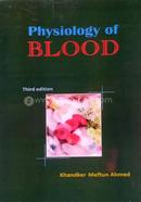 Physiology of Blood - 3rd Edition