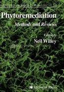 Phytoremediation: Methods and Reviews: 23 (Methods in Biotechnology)
