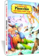 Pinocchio and Other Classic Tales