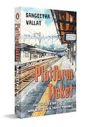 Platform Ticket