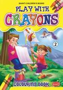 Play With Crayon Book 2