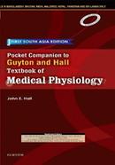 Pocket Companion to Guyton and Hall-Textbook of Medical Physiology - First South Asia Edition