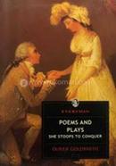 Poems and Plays She Stoops to Conquer