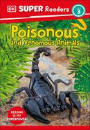 Poisonous and Venomous Animals : Level 3