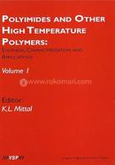 Polyimides And Other High Temperature Polymers Vol-1