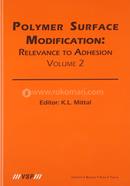 Polymer Surface Modification: Relevance to Adhesion, Volume 2