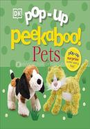 Pop-Up Peekaboo! Pets 