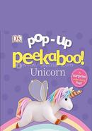 Pop-Up Peekaboo! : Unicorn
