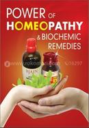 Power Of Homeopathy And Biochemic Remedies