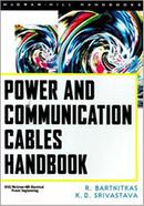 Power and Communication Cables Handbook