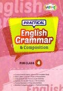 Practical English Grammar And Composition - (Class 4)