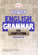 Practical English Grammar and Composition - For Class 9-10