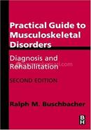 Practical Guide to Musculoskeletal Disorders