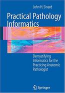 Practical Pathology Informatics