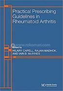 Practical Prescribing Guidelines for Rheumatoid Arthritis