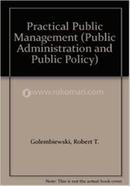 Practical Public Management
