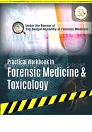 Practical Workbook in Forensic Medicine And Toxicology