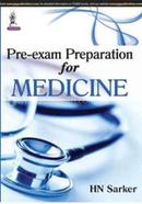 Pre-Exam Preparation for Medicine