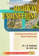 Principles and Practices of Highway Engineering 