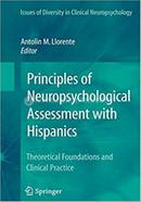 Principles of Neuropsychological Assessment with Hispanics - Issues of Diversity in Clinical Neuropsychology