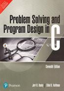 Problem Solving And Program Design In C 