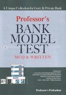 Professor's Bank Model Test - MCQ and Written