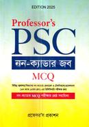 প্রফেসর’স পিএসসি নন-ক্যাডার জব (MCQ)