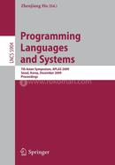 Programming Languages and Systems: 7th Asian Symposium, APLAS 2009, Seoul, Korea, December 14-16, 2009, Proceedings: 5904 (Lecture Notes in Computer Science)