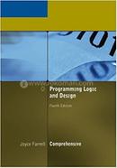 Programming Logic and Design, Comprehensive 