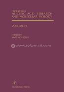 Progress in Nucleic Acid Research and Molecular Biology Volume 74