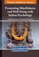 Promoting Mindfulness and Well-Being with Indian Psychology