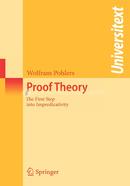 Proof Theory: The First Step into Impredicativity (Universitext)