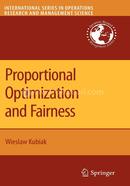 Proportional Optimization and Fairness: 127 (International Series in Operations Research and Management Science) 