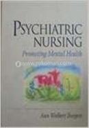 Psychiatric Nursing: Promoting Mental Health