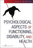 Psychological Aspects of Functioning Disability and Health
