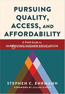 Pursuing Quality, Access, and Affordability