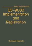 Qs-9000 Registration and Implementation