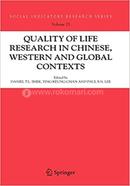 Quality-Of-Life Research In Chinese, Western And Global Contexts