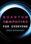 Quantum Computing for Everyone