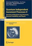 Quantum Independent Increment Processes II - Lecture Notes in Mathematics Book -1866
