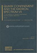 Quark Confinement and the Hadron Spectrum VII - AIP Conference Proceedings-892
