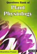 Question Bank of Plant Physiology