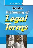 R. Gupta's Popular Dictionary of Legal Terms
